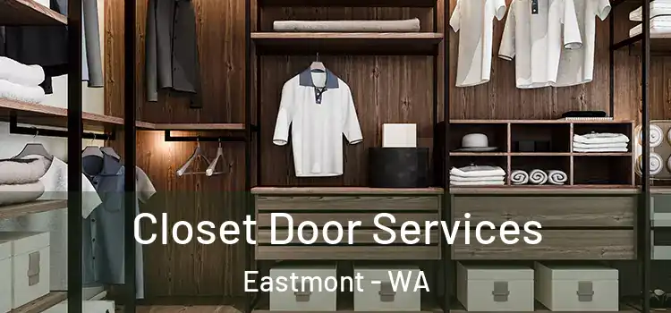 Closet Door Services Eastmont - WA